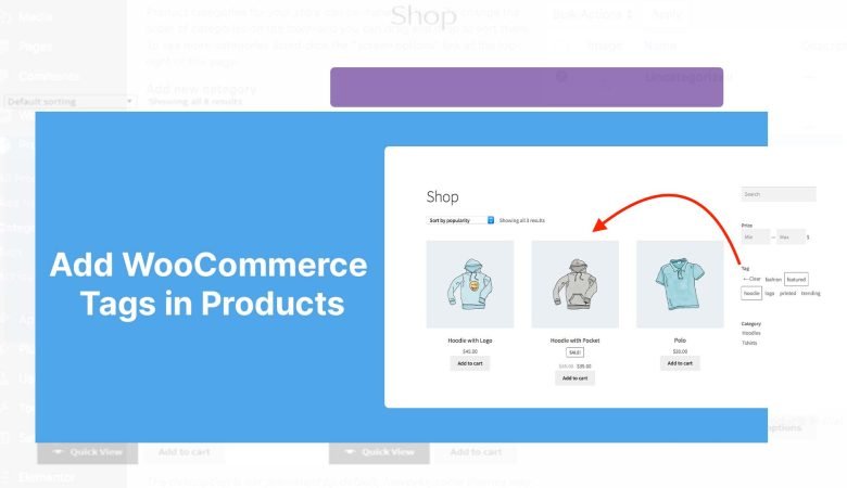 How to Add WooCommerce Tags in Products 2024 [+ Solutions]