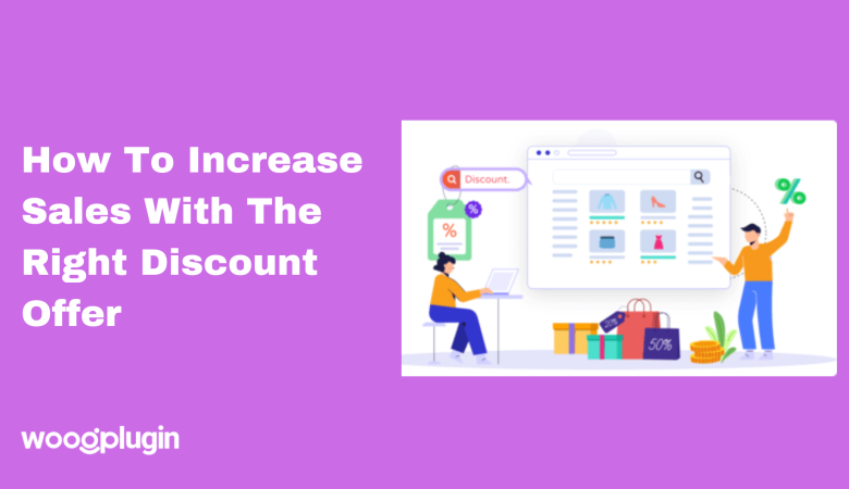 How To Increase Sales With the Right Discount Offer 2024